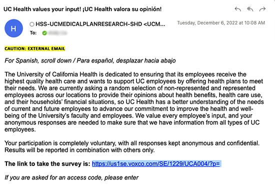 UCH email example: Subject line: UC Health values your input! ¡UC Health valora su opinión! Email opens with "For Spanish, scroll down/ Para español, desplazar hacia abajo," and contains a link to take the survey: "https://us1se.voxco.com/SE/1229/UCA004/?p=" The email is signed by Laura Tauber, Executive Director, Self-Funded Health Plans
