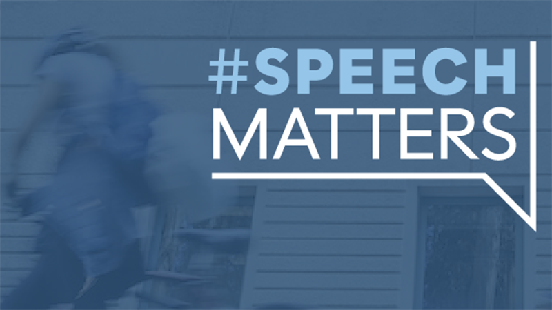 #SpeechMatters