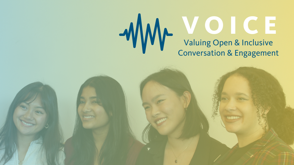 UC students, text overlay of VOICE (Valuing Open and Inclusive Conversation and Engagement)